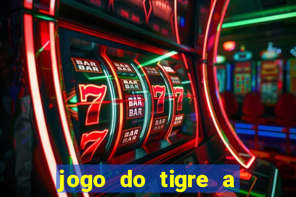 jogo do tigre a partir de 5 reais